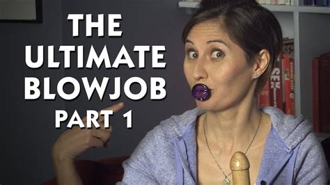 girl suck penis|How to give a blowjob like a pro 